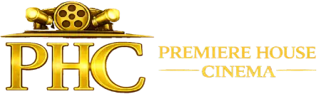 Premiere House Cinema